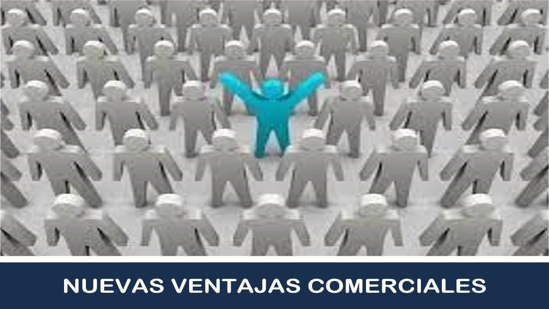 Busque Nuevas Ventajas Comerciales