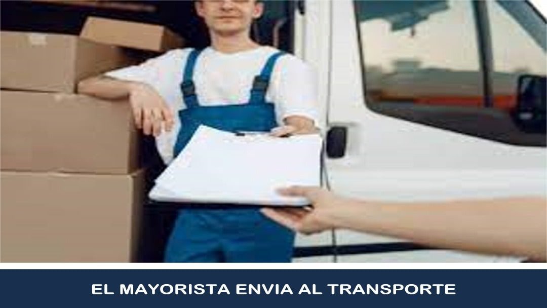 El Mayorista Cumple Enviando al Transporte?