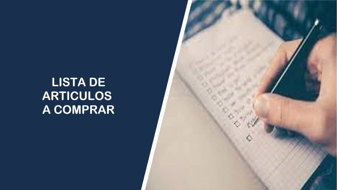 Lista de los Artículos más Importantes a Comprar
