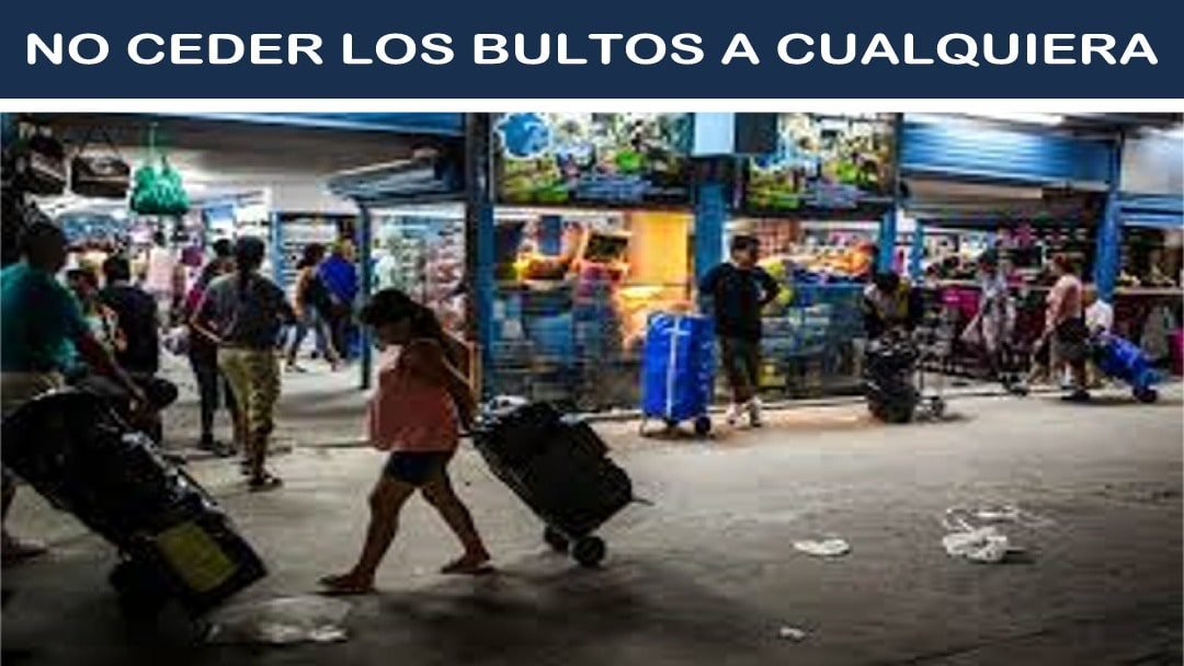 No Confiarle tus Bultos a Cualquier Persona aunque te dé confianza